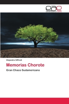 Paperback Memorias Chorote [Spanish] Book