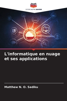 Paperback L'informatique en nuage et ses applications [French] Book