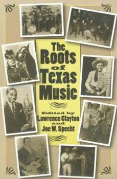 Paperback The Roots of Texas Music Book