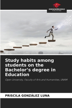 Paperback Study habits among students on the Bachelor's degree in Education Book