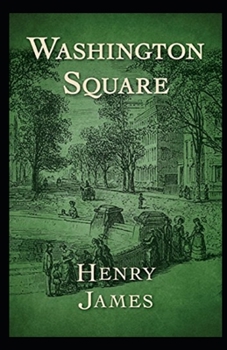 Washington Square Annotated