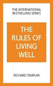 Paperback The Rules of Living Well: A Personal Code for a Healthier, Happier You, 2nd Edition Book