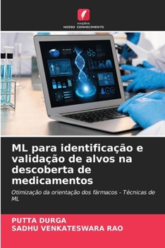ML para identificação e validação de alvos na descoberta de medicamentos (Portuguese Edition)