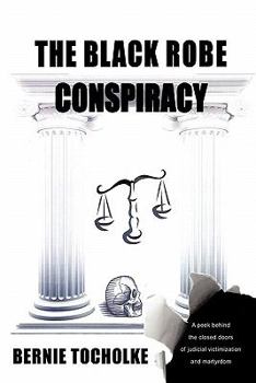 Hardcover The Black Robe Conspiracy Book