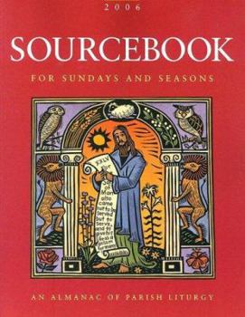 Paperback Sourcebook for Sundays and Seasons: An Almanac of Parish Liturgy: Year B-2 Book