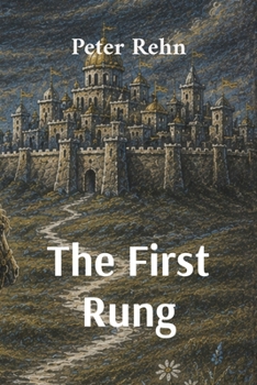 Paperback The First Rung [Large Print] Book