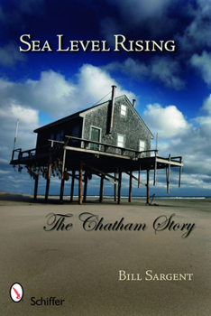 Paperback Sea Level Rising: The Chatham Story Book