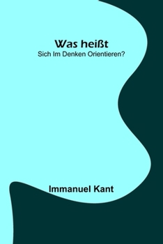 Paperback Was heißt: sich im Denken orientieren? [German] Book