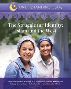 The Struggle for Identity: Islam and the West - Book  of the Understanding Islam