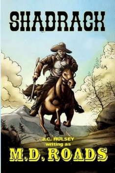 Paperback Shadrack: A Classic Western Book