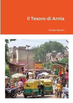 Paperback Il Tesoro di Arnia [Italian] Book