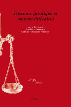 Paperback Discours Juridique Et Amours Litteraires [French] Book
