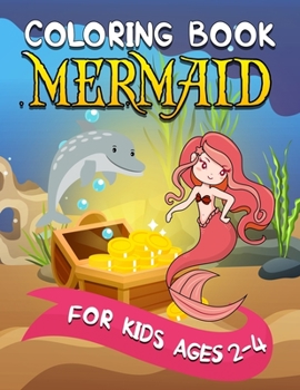 Mermaid Coloring Book for Kids Ages 2-4: Relaxing, Detailed Coloring Book for Girls