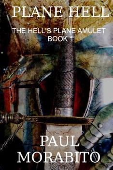 The Hell's Plane Amulet - Book #1 of the Plane Hell