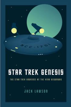 Paperback Star Trek Genesis: The Star Trek Universe at the Very Beginning Book