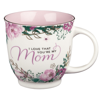 Misc. Supplies Ceramic Mug I Love That You're My Mom Book