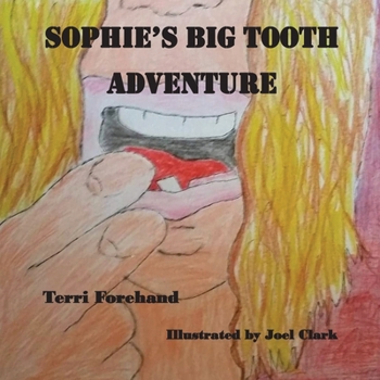 Paperback Sophie and the Big Tooth Event Book