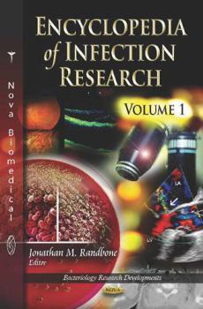 Hardcover Encyclopedia of Infection Research (Bacteriology Research Developments) Book