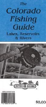 Paperback Colorado Fishing Guide to Stocked Lakes, Reservoirs & Rivers Map Book