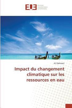 Paperback Impact Du Changement Climatique Sur Les Ressources En Eau [French] Book