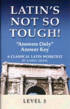 Paperback Latin's Not So Tough! Level 3 Answers Only Answer Key Book