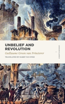 Paperback Unbelief and Revolution Book