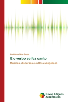 Paperback E o verbo se fez canto [Portuguese] Book