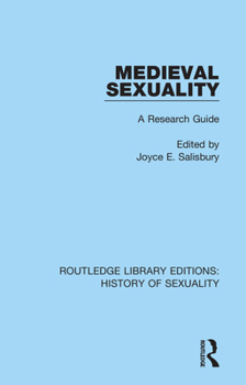 Paperback Medieval Sexuality: A Research Guide Book