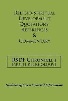 Paperback Rsdf Chronicle I: Religio-Spiritual Development Quotations, References & Commentary Book