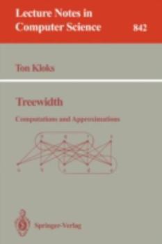 Paperback Treewidth: Computations and Approximations Book