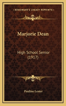 Marjorie Dean High School Senior - Book #4 of the Marjorie Dean High School Series