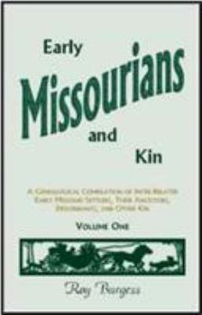 Paperback Early Missourians And Kin Book