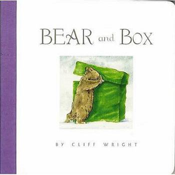 Hardcover Bear and Box. by Cliff Wright Book