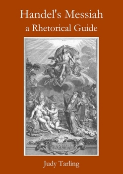 Paperback Handel's Messiah: a Rhetorical Guide Book