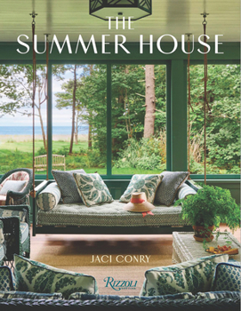 Hardcover The Summer House: Lakeside Cottages, Seaside Retreats, and Country Idylls Book