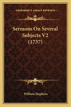 Paperback Sermons On Several Subjects V2 (1737) Book