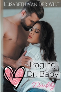 Paperback Paging Dr. Baby Daddy Book