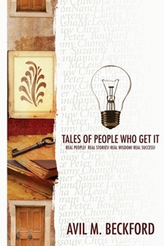 Paperback Tales of People Who Get It Book
