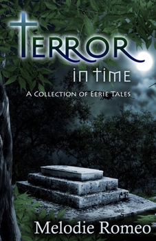 Paperback Terror in Time: A Collection of Eerie Tales Book