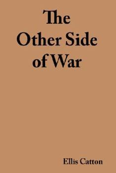 Hardcover The Other Side of War Book