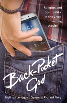 Hardcover Back-Pocket God: Religion and Spirituality in the Lives of Emerging Adults Book