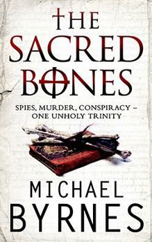 The Sacred Bones - Book #1 of the Charlotte Hennesey