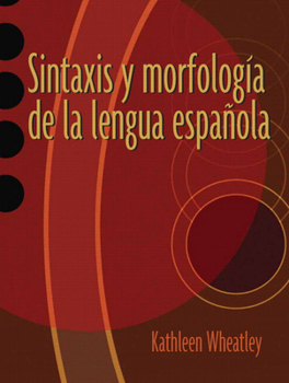 Paperback Sintaxis Y Morfología de la Lengua Española Book