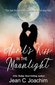 Paperback April's Kiss in the Moonlight Book
