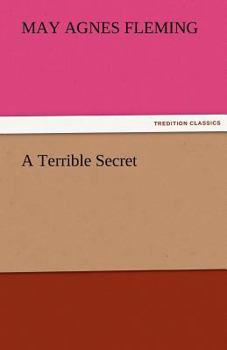 A Terrible Secret