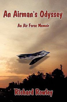 Paperback An Airman's Odyssey: An Air Force Memoir Book