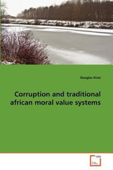 Paperback Corruption and traditional african moral value systems Book