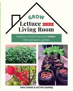 Paperback Grow Lettuce in Your Living Room Book