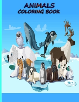 ANIMALS COLORING BOOK: Animal Coloring Book for Kids: Complex Animal Designs For Boys & Girls; Detailed Designs For Children & Teen Relaxation