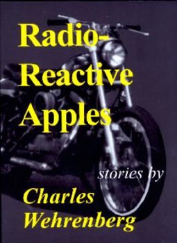 Perfect Paperback Radio-Reactive Apples: stories Book